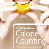 Need to Know: Calorie Counting