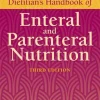 Dietitian'S Handbook Of Enteral And Parenteral Nutrition, 3E
