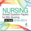 Nursing Solved Question Papers for BSc Nursing 4/e