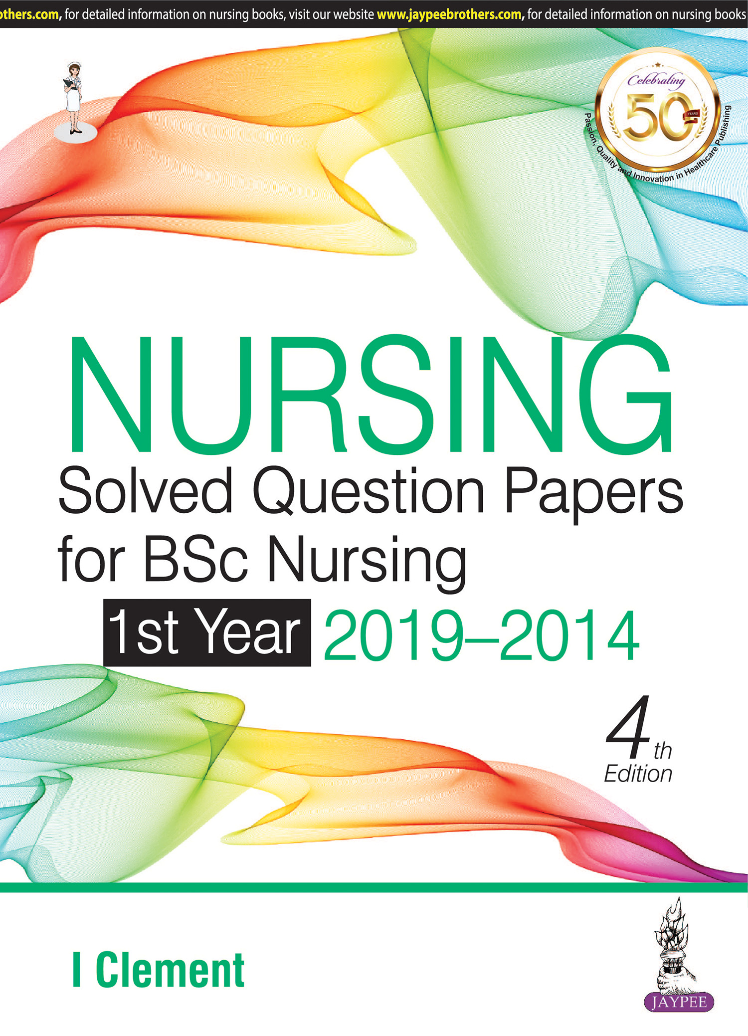 Nursing Solved Question Papers for BSc Nursing 4/e