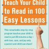 Teach Your Child to Read in 100 Easy Lessons