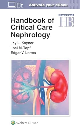 Handbook of Critical Care Nephrology First Edition