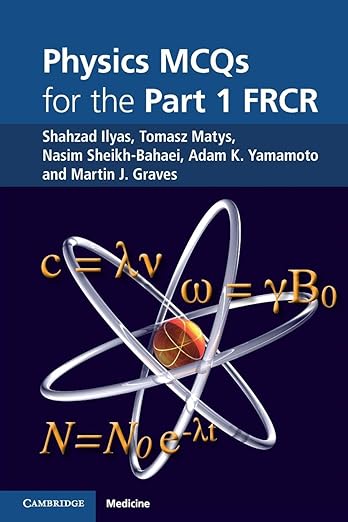 Physics Mcqs for the Part 1 Frcr RS