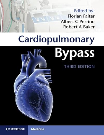 Cardiopulmonary Bypass 3rd Edition