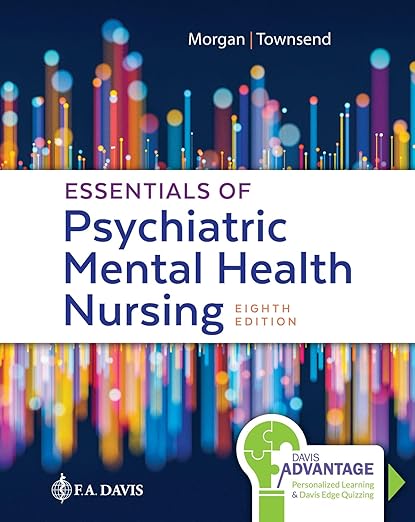 Essentials of Psychiatric Mental Health Nursing: Concepts of Care in Evidence-Based Practice 8th Edition - USED