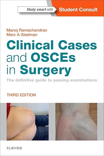Cover image for 'Clinical Cases and OSCEs in Surgery' (Third Edition) by Manoj Ramachandran and Marc A Gladman; includes a 'Study smart with Student Consult' banner and two small case photos, publisher Elsevier.