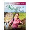 Nursing For Wellness In Older Adults