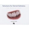 Solutions For Dental Esthetics