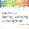 Essentials Of Nursing Leadership And Management: 6Th Edition